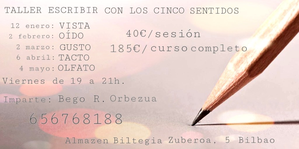 Taller Escribir con los cinco&nbsp;Sentidos
