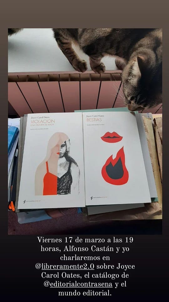 Alfonso Castán Val estará en Libreramente  el viernes 17 de marzo a las 19 horas. Le acompañará para hablar de Joyce Carol Oates y otros tí­tulos de la Editorial Contraseña. ¡Aprovechad para preguntarle todo lo que queráis saber sobre el mundo editorial!
Y despuás nos tomamos algo.&nbsp;ð¥