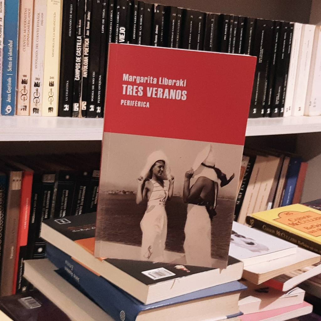 Tres veranos – Margarita&nbsp;Liberaki