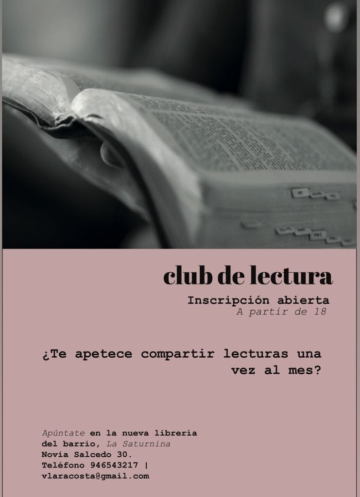 La Saturnina y yo nos liamos la manta a la cabeza. Nuevo club de lectura en Bilbao, el primer miárcoles lectivo del mes, de 17 a 18’30 h.&nbsp;ð¥³