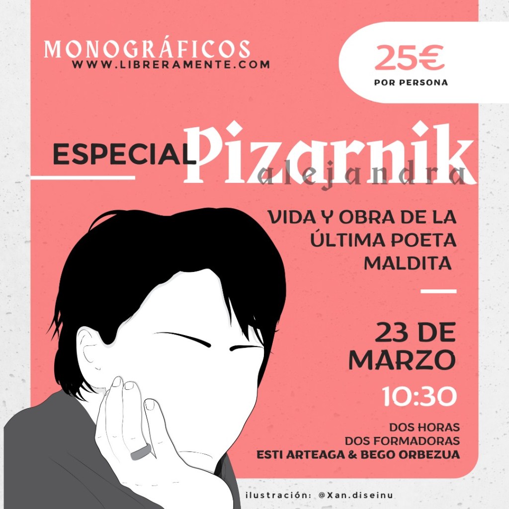 MONOGRÁFICO POESÍA – Especial&nbsp;Pizarnik